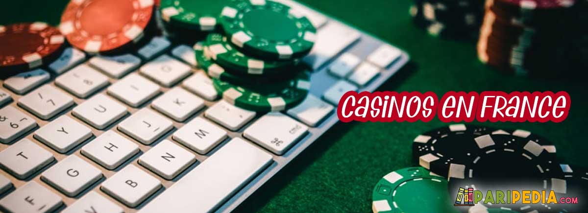 Casinos en France