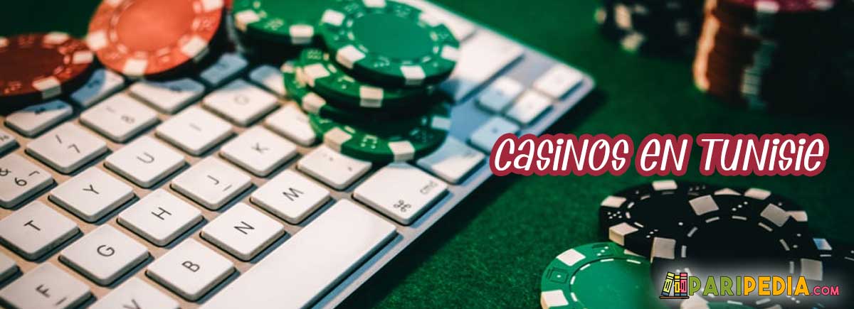 Casinos en Tunisie